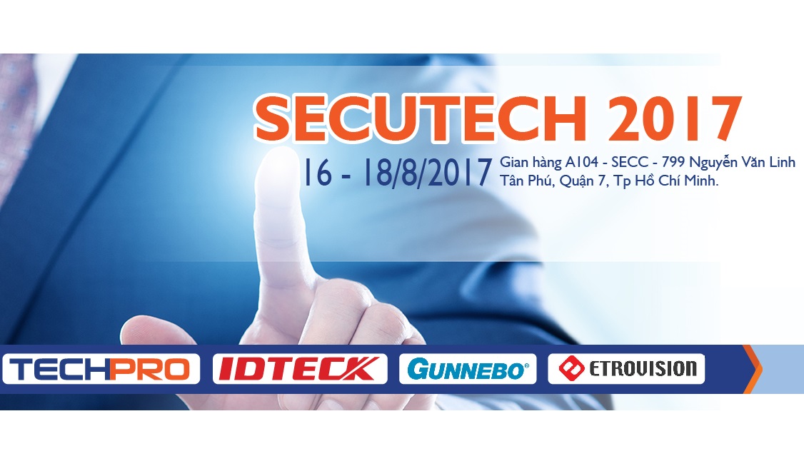 Triển lãm SECUTECH VIETNAM 2017