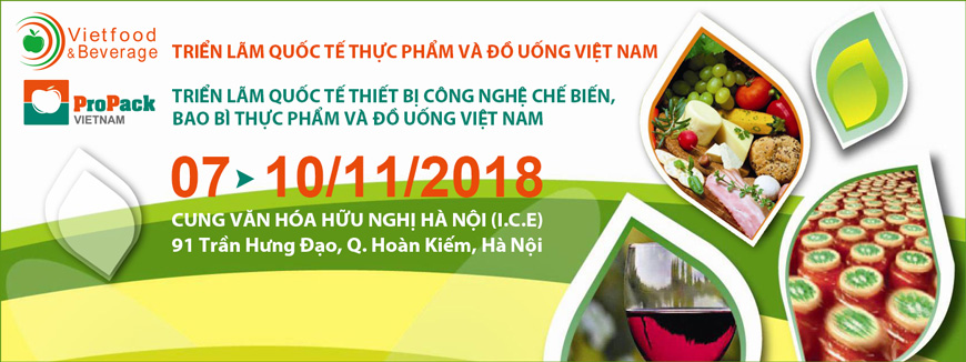 Triển lãm Quốc tế Thực phẩm và Đồ uống 2018 tại Hà Nội