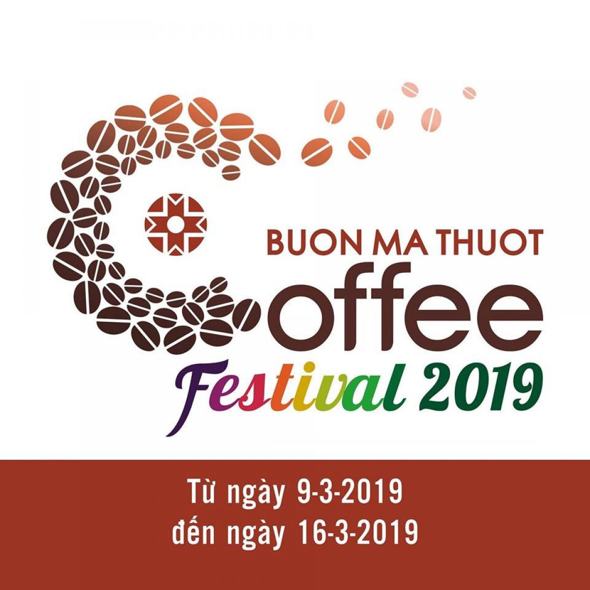 Hội chợ Cà phê Buôn Ma Thuột lần thứ 7- 2019