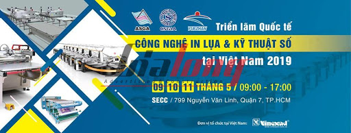 Triển lãm Quốc tế Công nghệ In lụa và Kỹ thuật số 2019 tại Việt Nam (ASGA 2019)