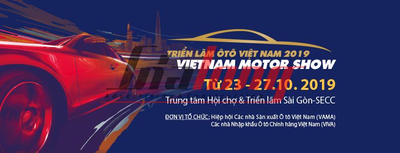 Triển lãm Ô tô Việt Nam - Vietnam Motor Show 2019